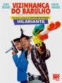 Assistir Filme Vizinhança do Barulho 